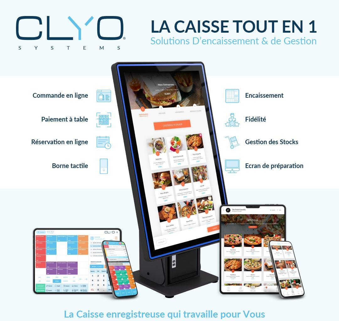 CLYO SYSTEMS - La solution de caisse enregistreuse tout-en-un pour gérer et développer votre restaurant